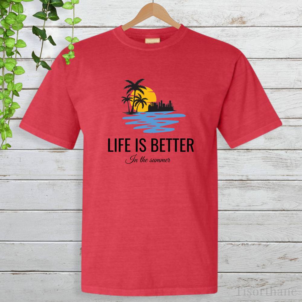Life is Better in the Summer Baskılı Yaz Tatili Tişörtü