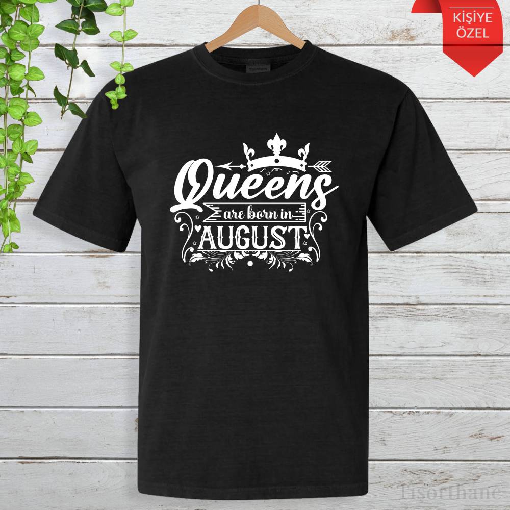 Queens Tasarımlı, Doğum Ayınıza Özel Baskılı Tişört