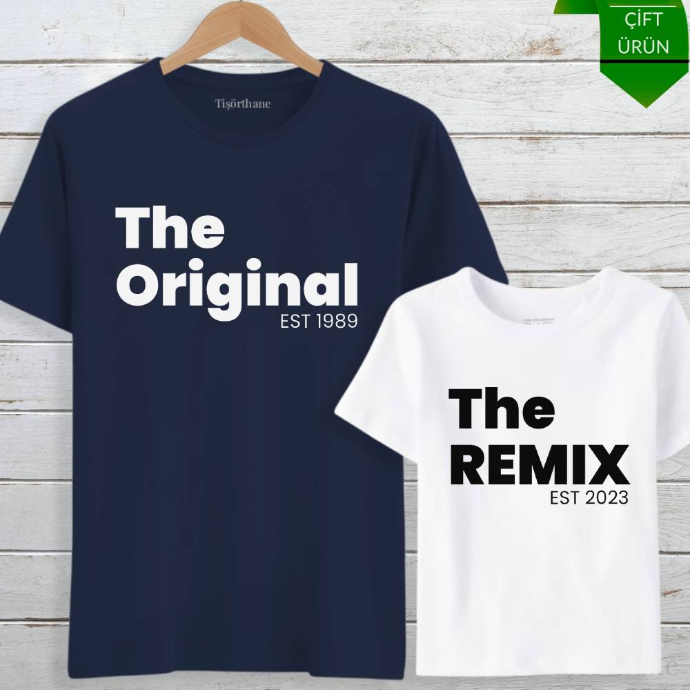 The Original, The Remix Baskılı Baba Oğul Tişört Kombini